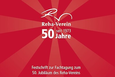 50 Jahre Reha-Verein - die Festschrift ist da!